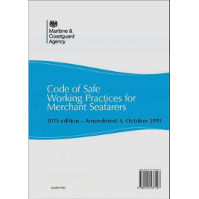 Maritime et Coastguard Agency - HMS0020-A04 - Code of Safe Working Practices for Merchant Seafarers (COSWP) 2015 edition - Amend