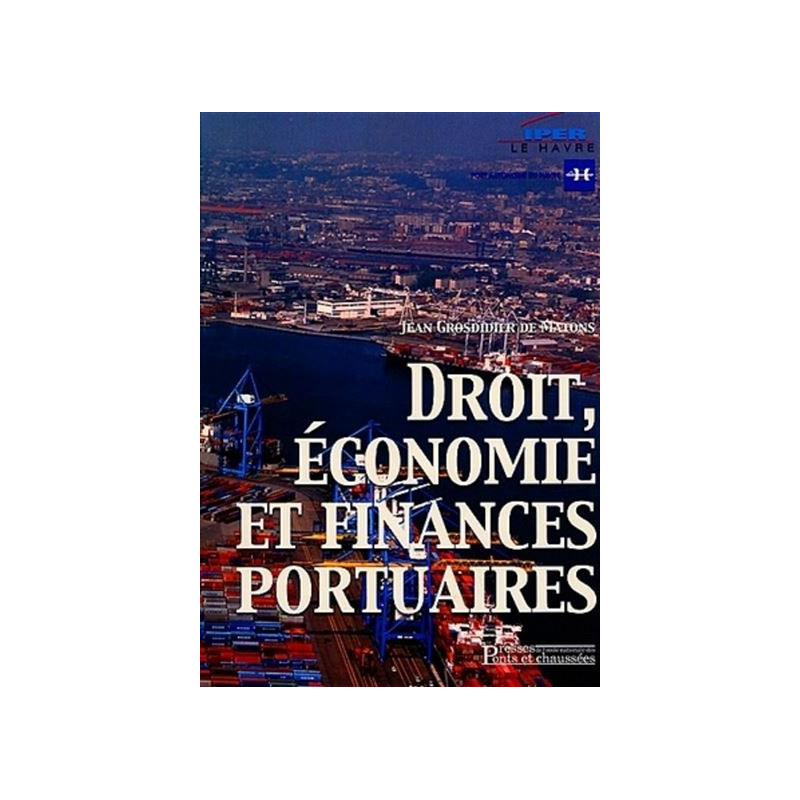 Droit de l'économie et finances portuaires