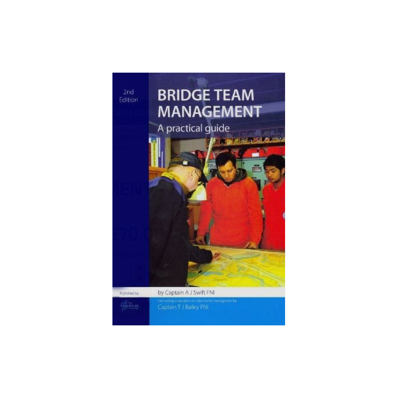 The Nautical Institue - NIP0050 - Bridge Team Management