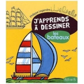 J'apprends à dessiner les bateaux