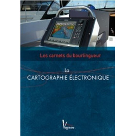 Les Carnets du Bourlingueur : la cartographie électronique