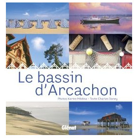 Le bassin d'Arcachon