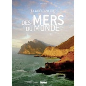 A la découverte des mers du monde