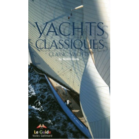 Yachts classiques / Classic Yachts