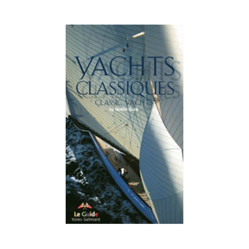 Yachts classiques / Classic Yachts
