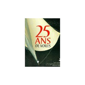 25 ans de voile