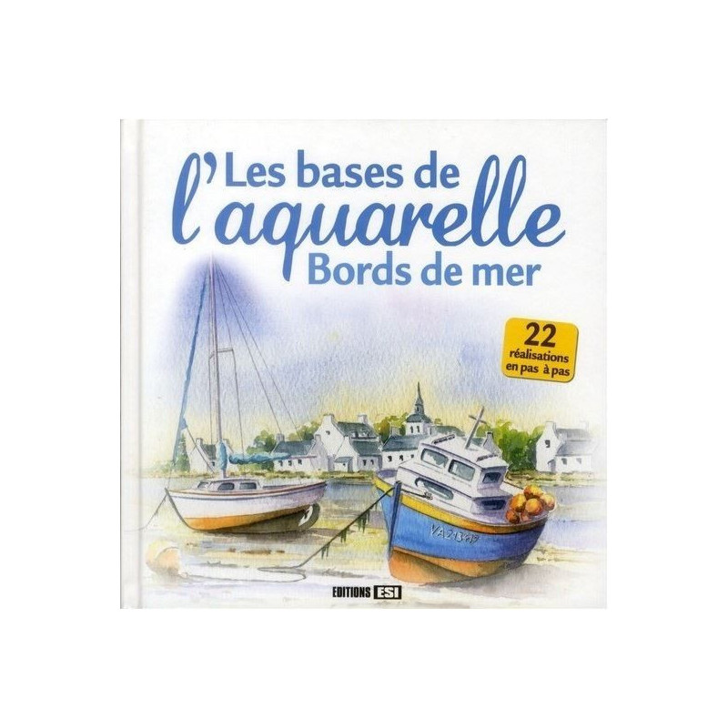 Les bases de l'aquarelle, bords de mer