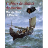Cahiers de chants de marins - Tome 4