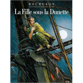 Les passagers du vent - Tome 1, La fille sous la dunette