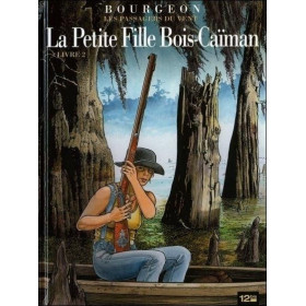 Les passagers du vent - Tome 6, Livre 2, La petite fille Bois-Caïman