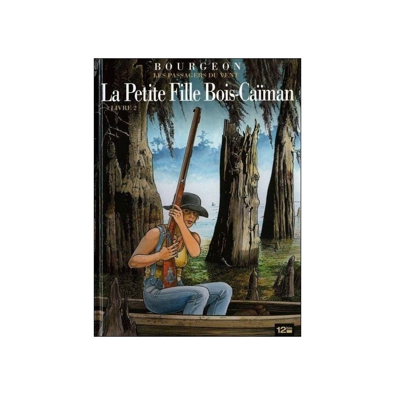 Les passagers du vent - Tome 6, Livre 2, La petite fille Bois-Caïman