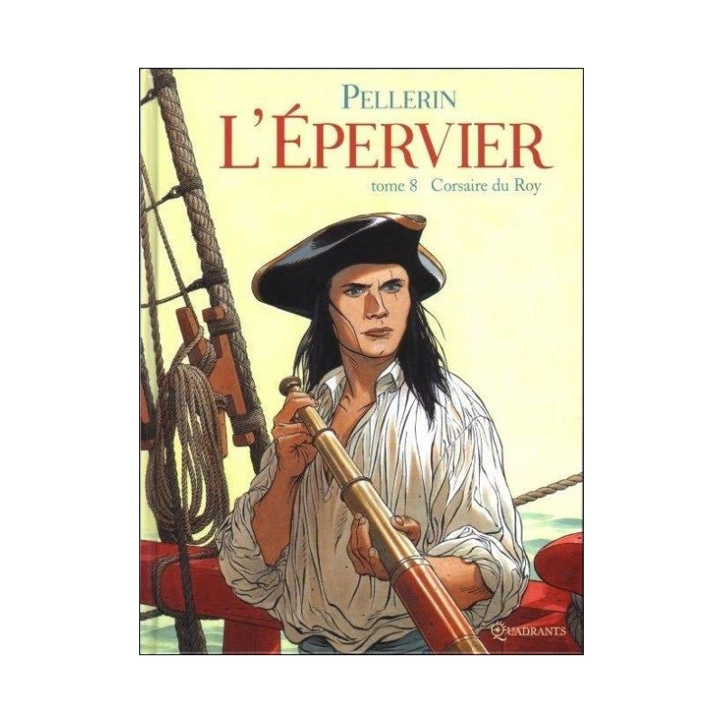 L'Epervier - Tome 8, Corsaire du Roy