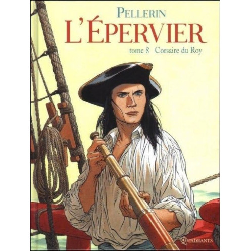 L'Epervier - Tome 8, Corsaire du Roy