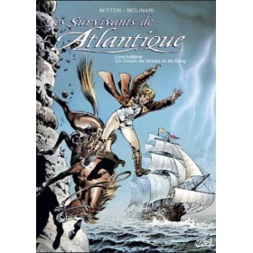 Les survivants de l'Atlantique - Tome 8, Un océan de larmes et de sang