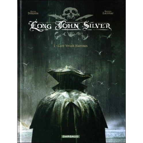 Long John Silver - Tome 1, Lady Vivian, Hastings