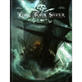 Long John Silver - Tome 2, Neptune