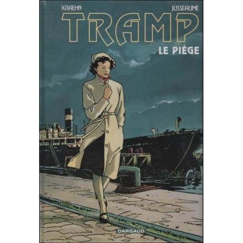 Tramps - Tome 1, Le piège