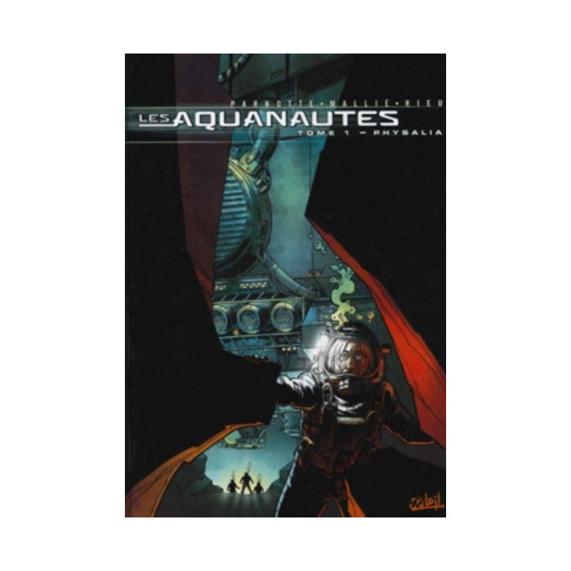 Les Aquanautes - Tome 1, Physalia