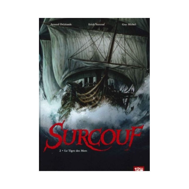 Surcouf - Volume 2, Tigers of the seas