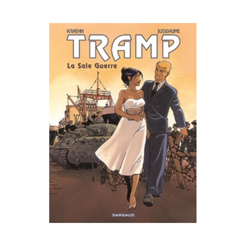 Tramps - Tome 8, La salle guerre