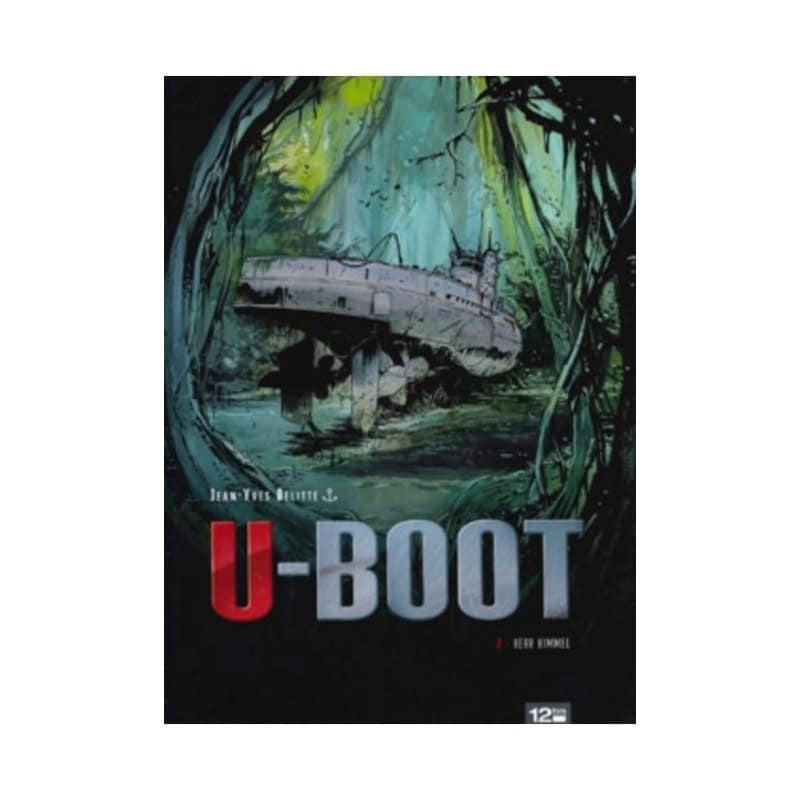 U-Boot - Tome 2, Herr Himmel