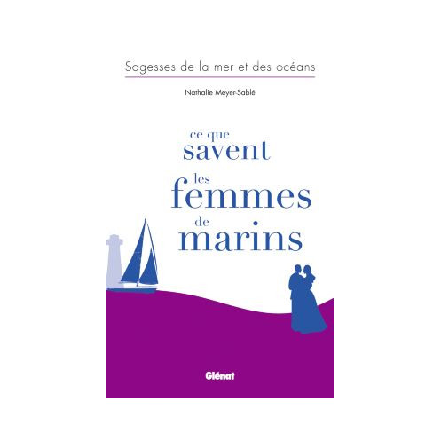 Ce que savent les femmes de marins