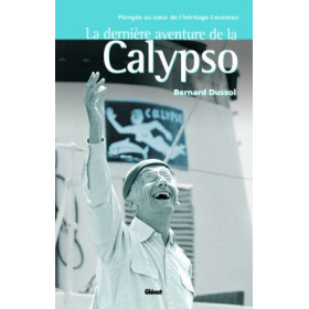 Dernière aventure de la Calypso