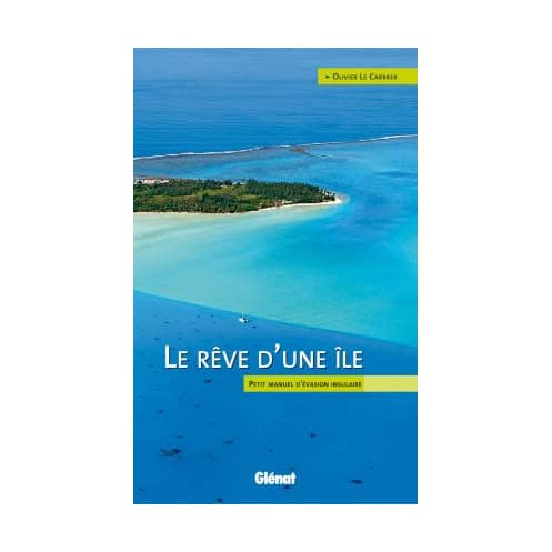 Le rêve d'une île