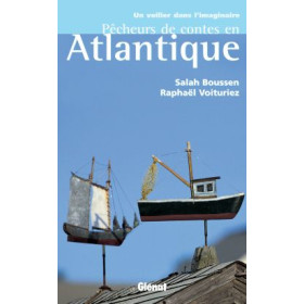 Pêcheurs de contes en Atlantique