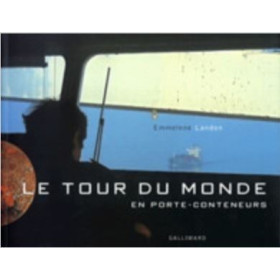 Le Tour du monde en porte-conteneurs