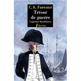 Les aventures de Horatio Hornblower - Tome 4, Trésor de guerre