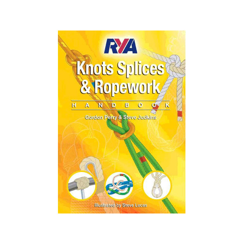 G63 RYA Knots, splices and ropework handbook