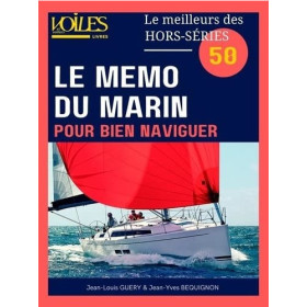 Le meilleur des hors-série V&V : Le mémo de marin pour bien naviguer