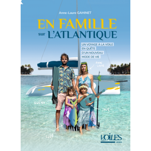 En famille sur l'Atlantique