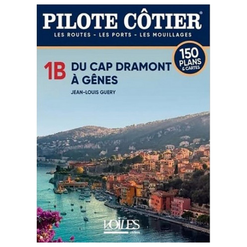 Pilote côtier - N°01B - Du Cap Dramlont à Gênes