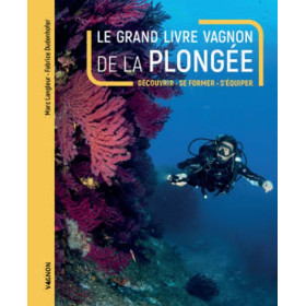 Le grand livre Vagnon de la plongée