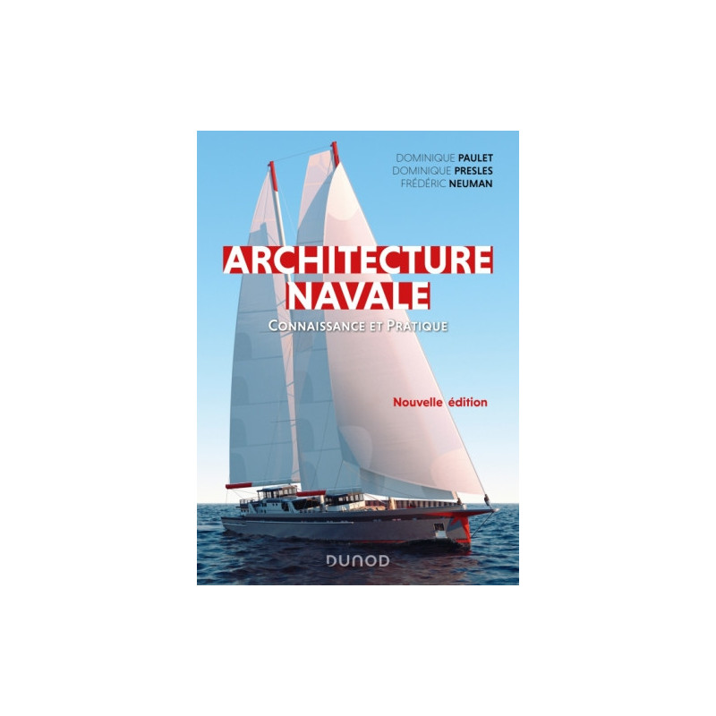 Architecture navale - Connaissance et pratique - 2ème édition