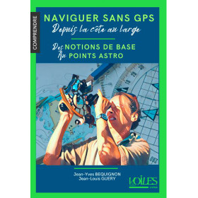 Comprendre : Naviguer sans GPS depuis la côte large