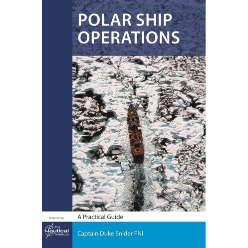 The Nautical Institue - NIP043" - Polar Ship Operations