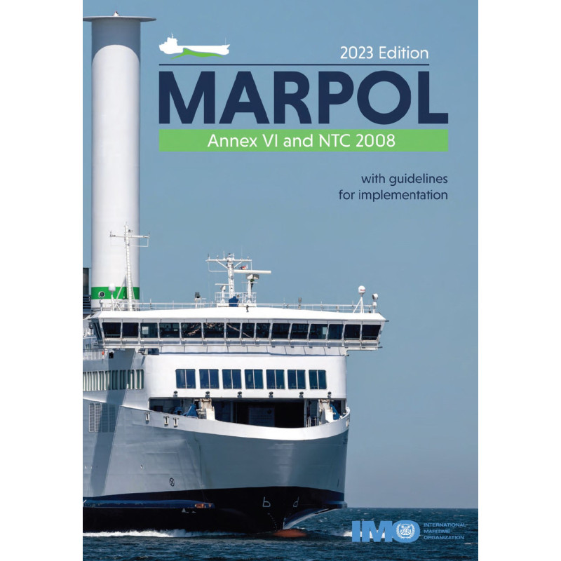 OMI - MARPOL Annex VI and NTC 2008 with Guidelines for Implementation