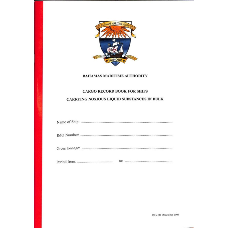 Bahamas Maritime Authority - Bahamas cargo record book (noxious substances)