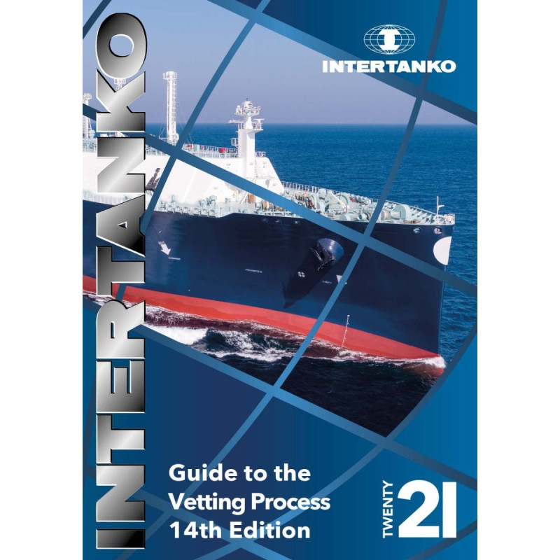 CHE0765 - Intertanko a guide to the vetting process