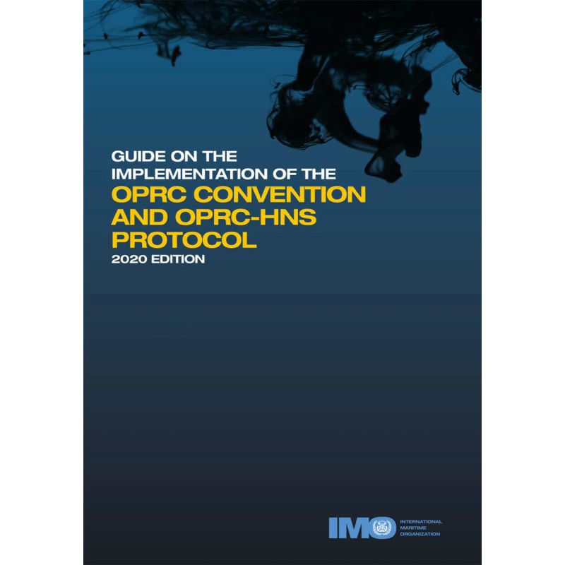 OMI - IMO559E - Guide on the implementation of the OPRC Convention ans OPRC-HNS protocol 2020