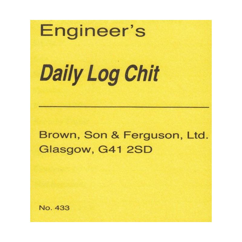 Brown, Son & Ferguson Ltd - LBK0120 - Engineer's daily log chit book