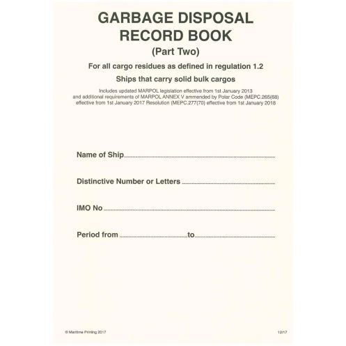 Maritime & Coastguard Agency - Garbage Record Book: Part 2 - Solid Bulk Cargoes