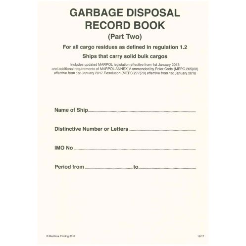 Maritime & Coastguard Agency - LBK0125A - Garbage Record Book: Part 2 - Solid Bulk Cargoes