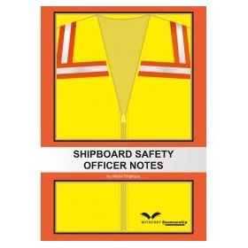 SAS0250 - Shipboard Safety Officer Notes