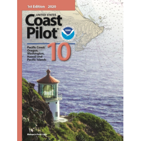 NOAA - United States Coast Pilot 10 - Pacific coast : Washington, Hawaii and Pacific Islands