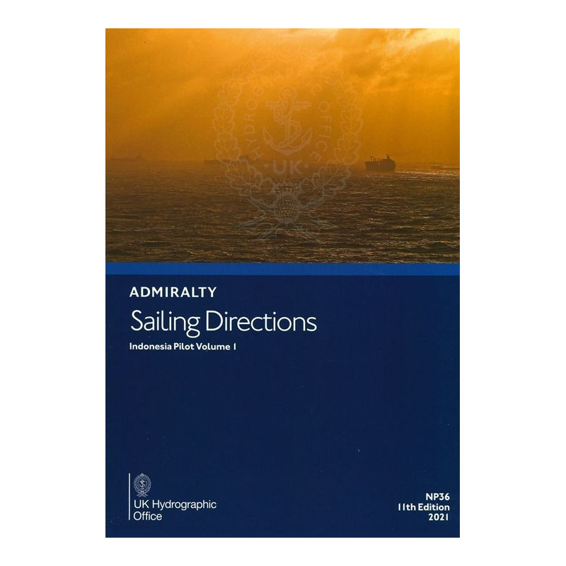 Admiralty - eNP036 - Sailing directions: Indonesia Vol. 1