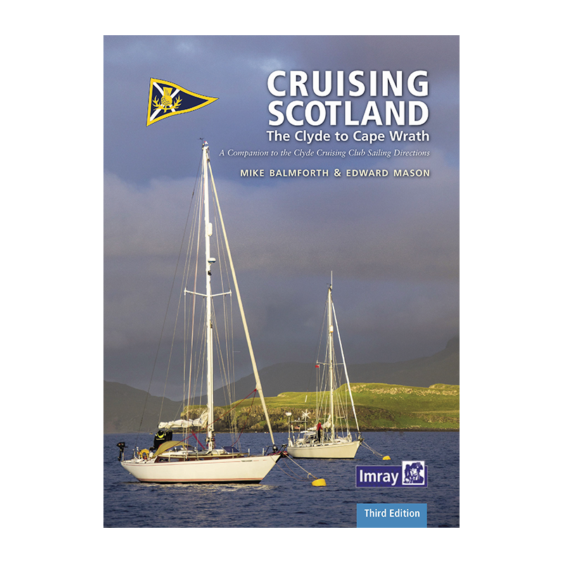 Imray - CCC Cruising Scotland - The Clyde to Cape Wrath